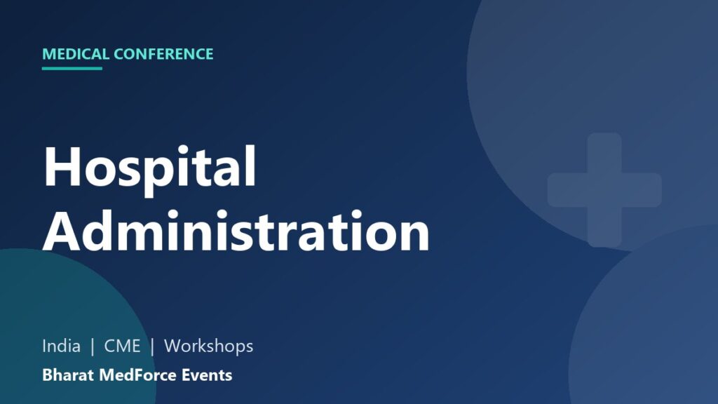 Hospital Administration conference